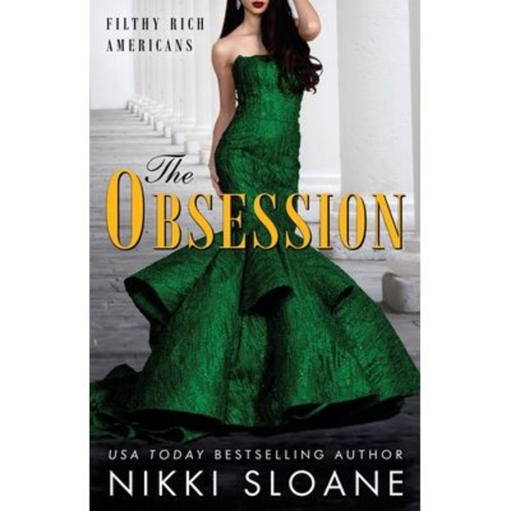 The Obsession -- Nikki Sloane